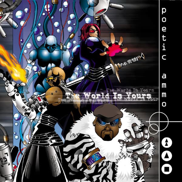 The World Is Yours