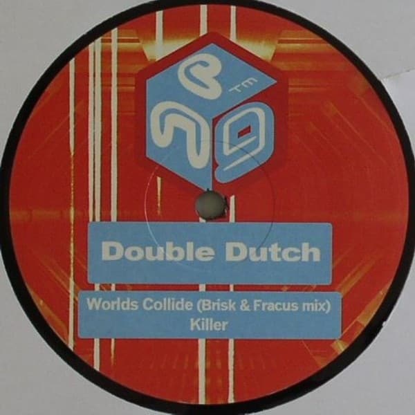 Worlds Collide (Brisk & Fracus Mix) / Killer