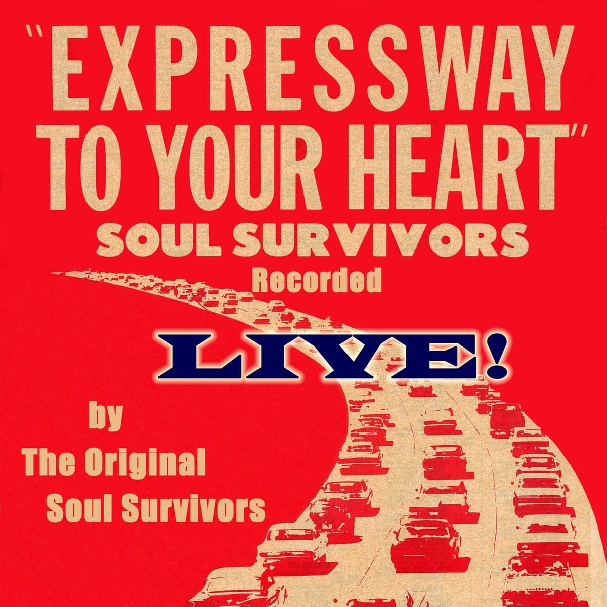 Expressway to Your Heart (live)