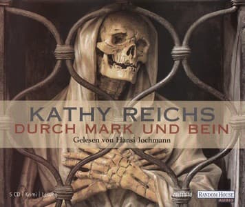 Durch Mark und Bein