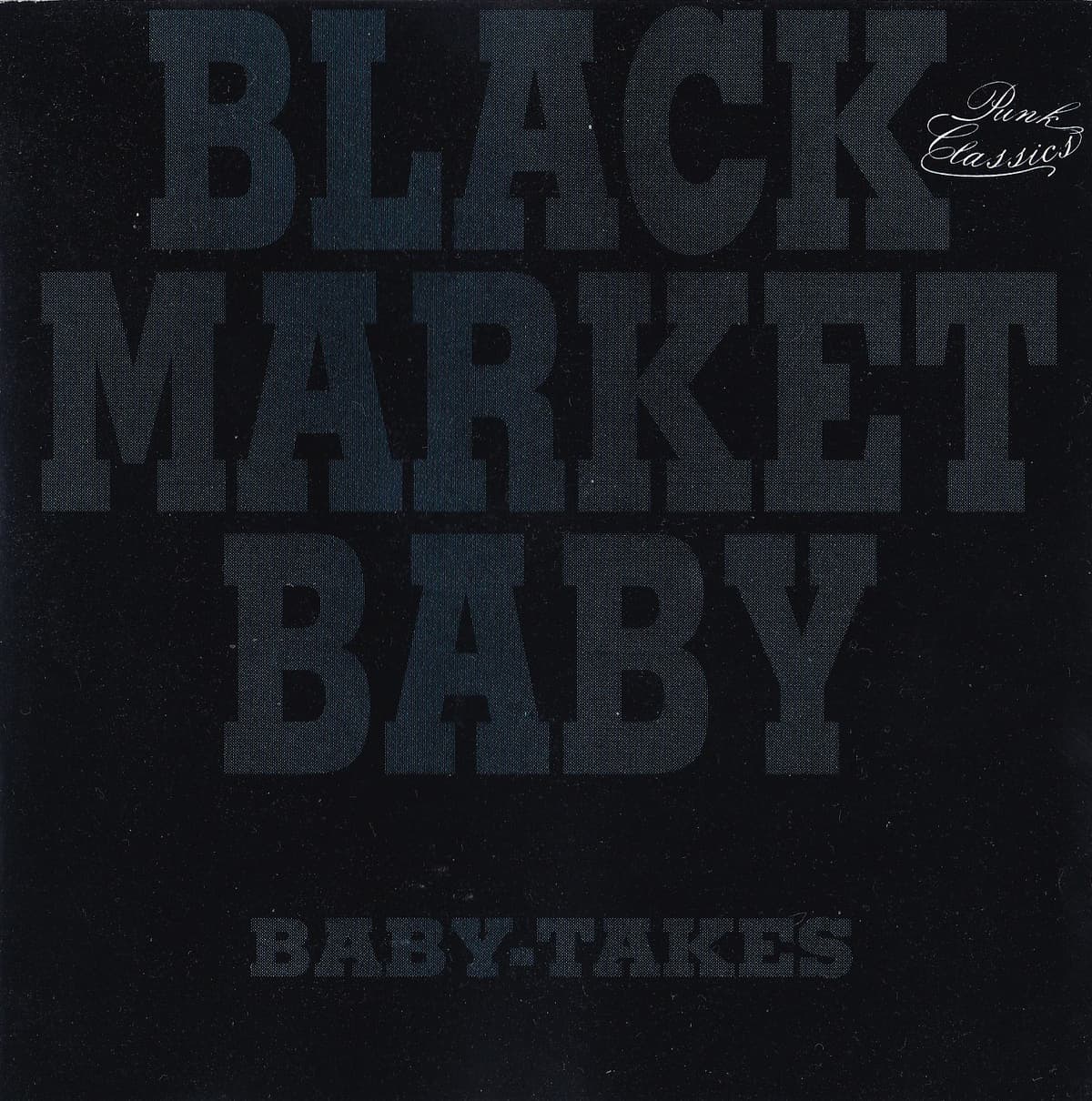 Baby Takes !! (The Collection)