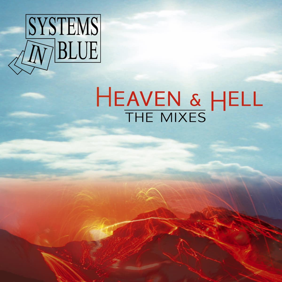 Heaven & Hell: The Mixes