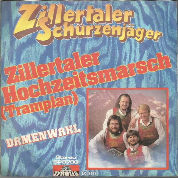 Zillertaler Hochzeitsmarsch (Tramplan)