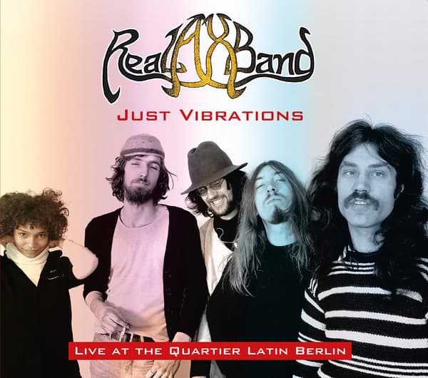 Just Vibrations - Live at the Quartier Latin Berlin
