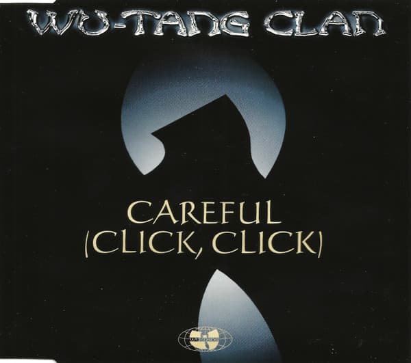Careful (Click, Click)
