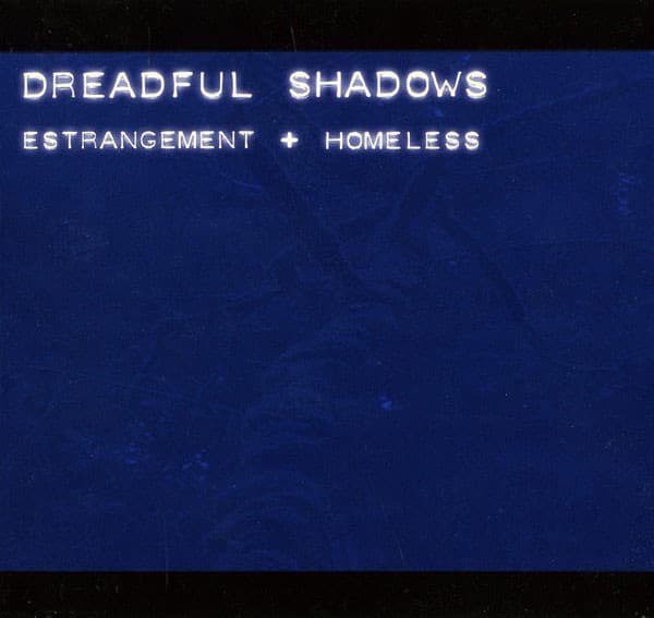 Estrangement + Homeless