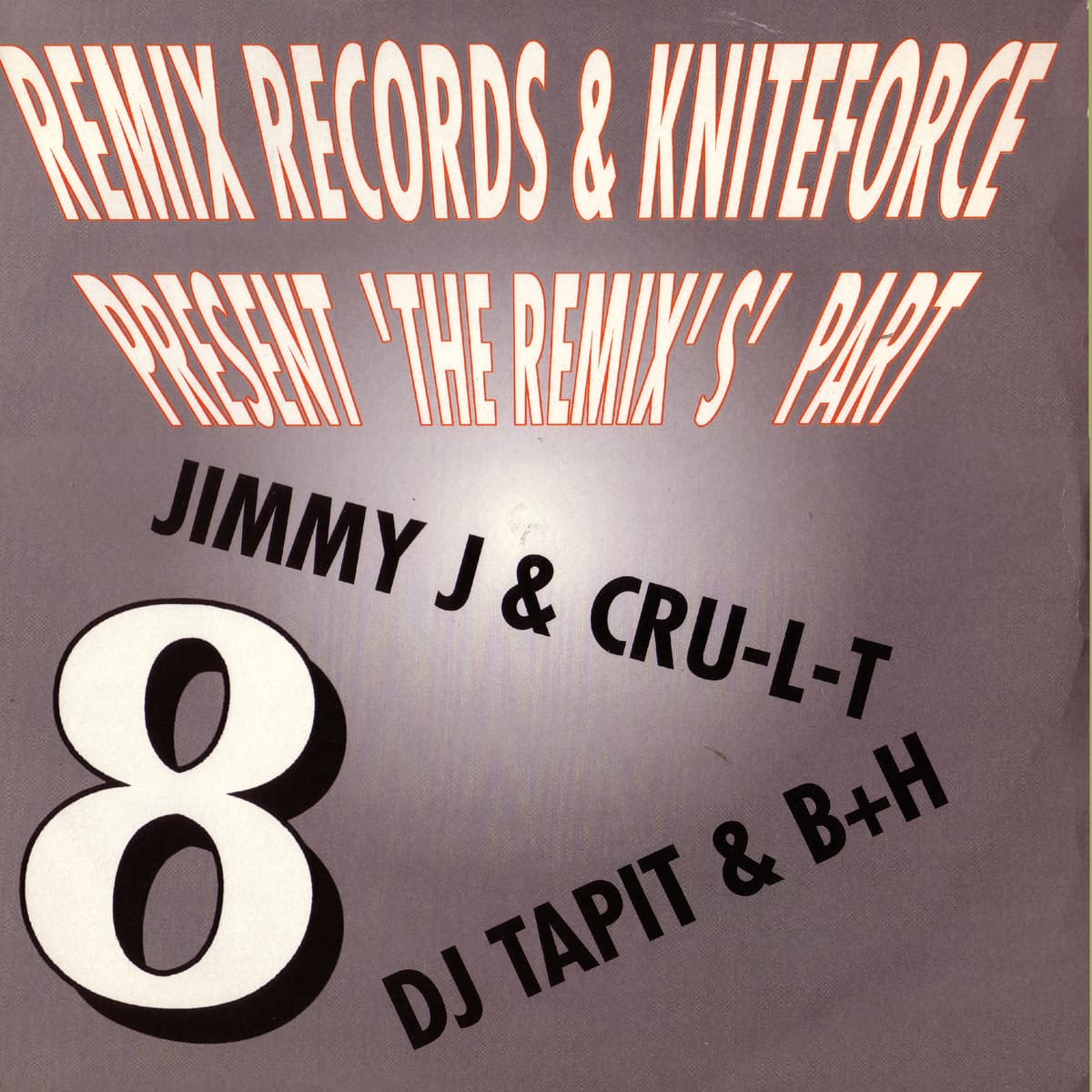 Remix Records & Kniteforce Present: 'The Remix's' Part 8