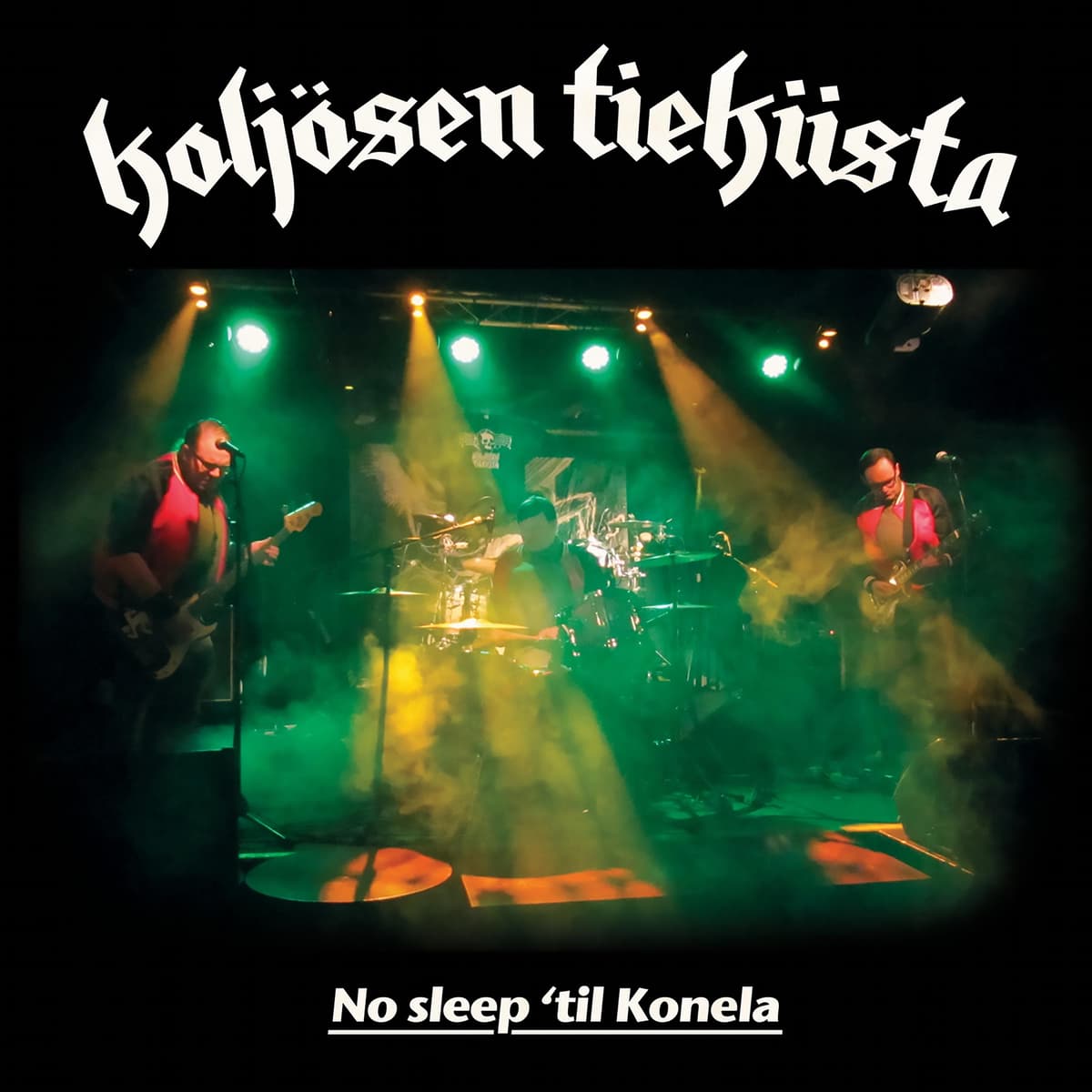 No Sleep 'til Konela