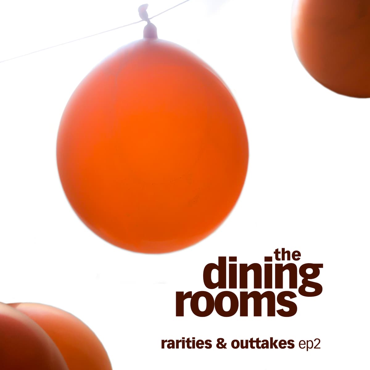 Rarities & Outtakes EP 2