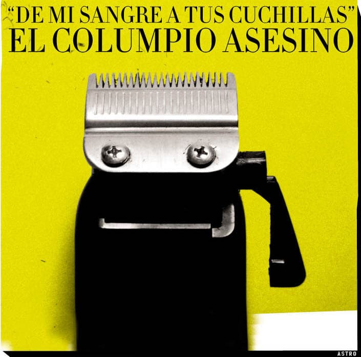 De mi sangre a tus cuchillas