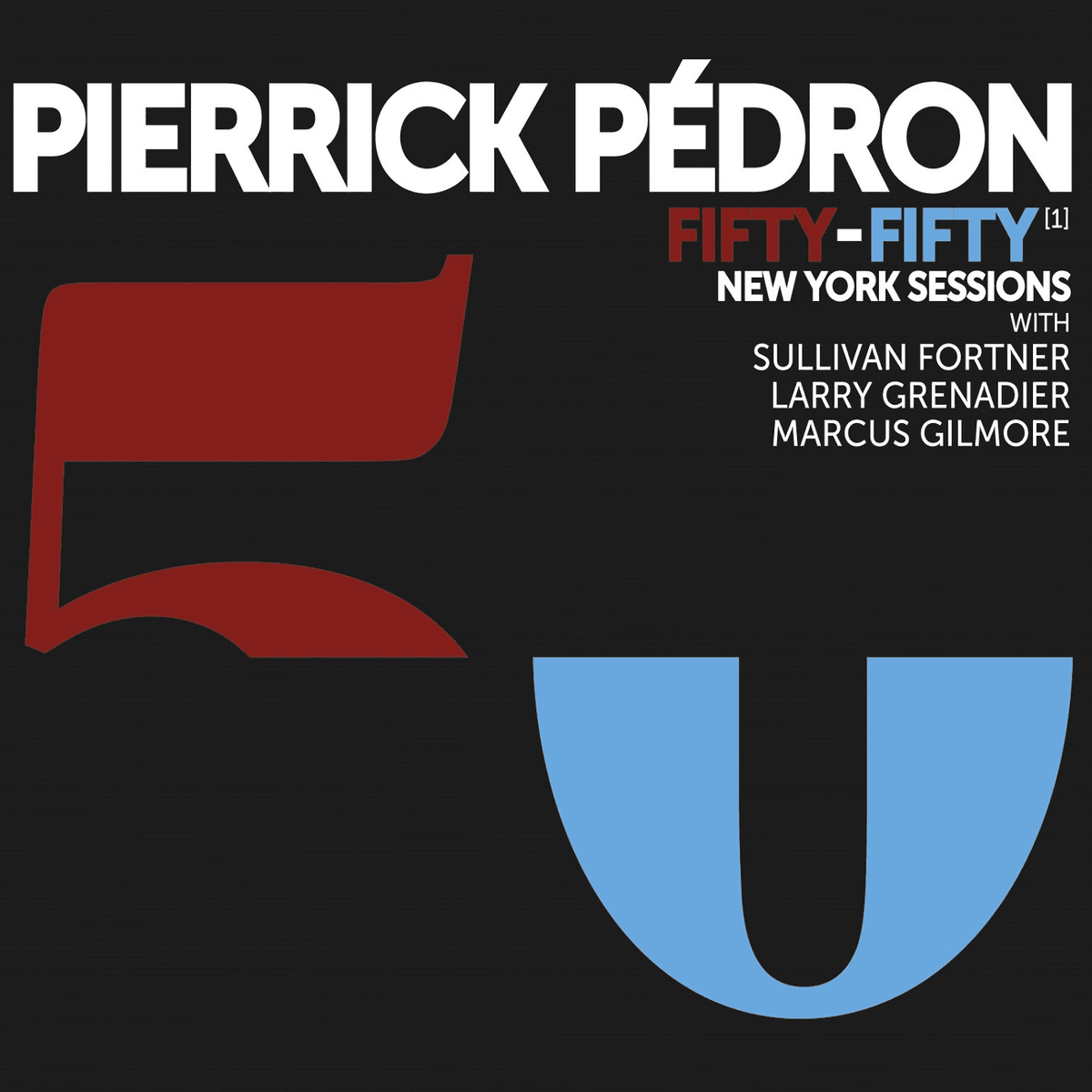 Fifty‐Fifty: New York Sessions