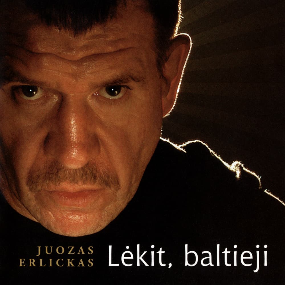 Lėkit, baltieji!...