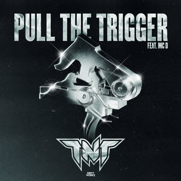 Pull the Trigger