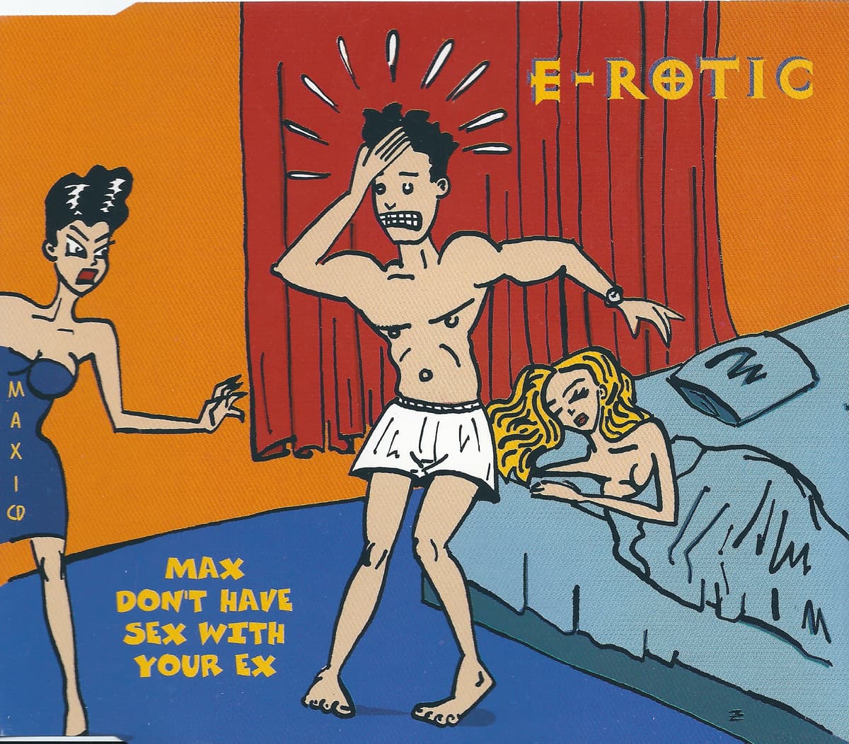 Max Don't Have Sex With Your Ex