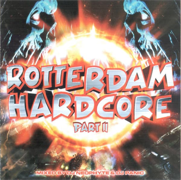 Rotterdam Hardcore Part II