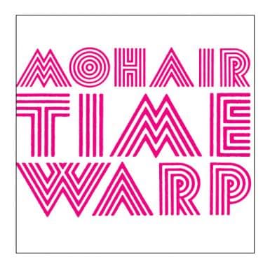 Mohair Time Warp