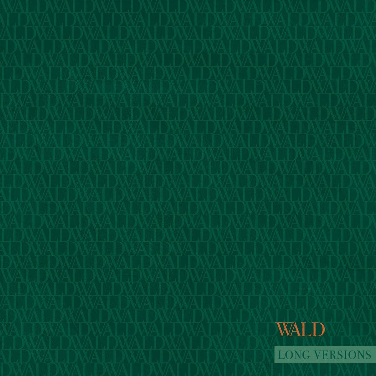 Wald EP (Long Versions)