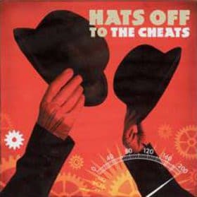 Hats Off To The Cheats