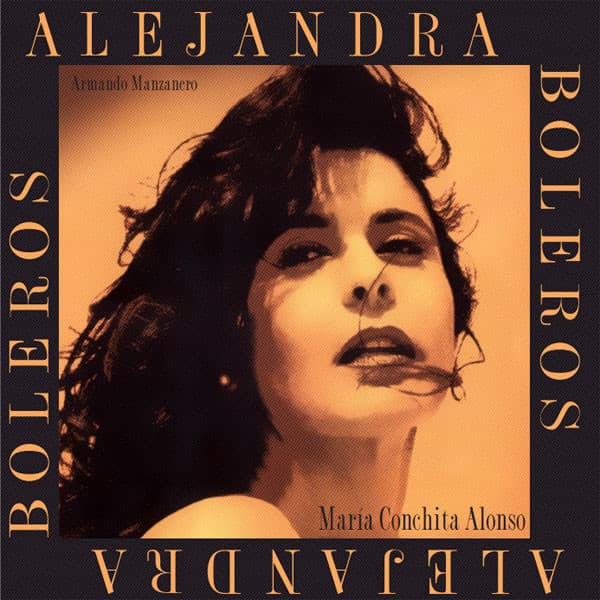 Boleros / Alejandra