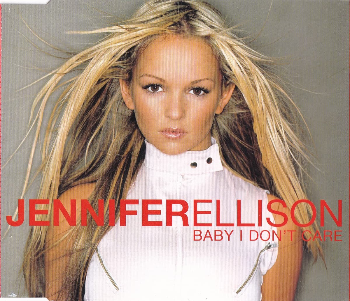 Baby I Don't Care