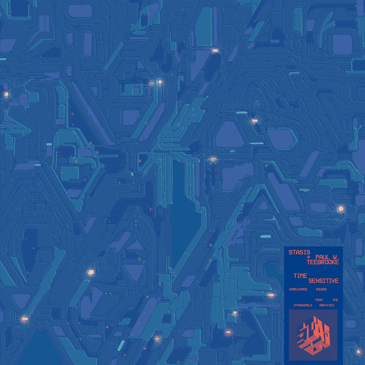 Time Sensitive: Unreleased Sounds From the Otherworld Archives