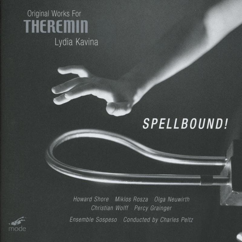 Spellbound! Original Works for Theremin