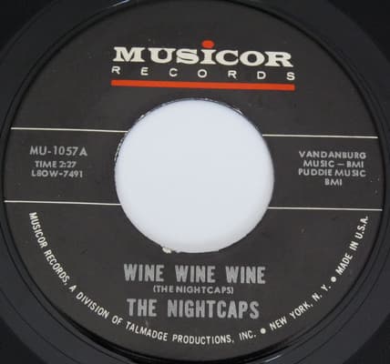 Wine Wine Wine / Nightcap Rock