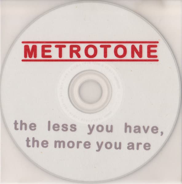 The Less You Have, the More You Are