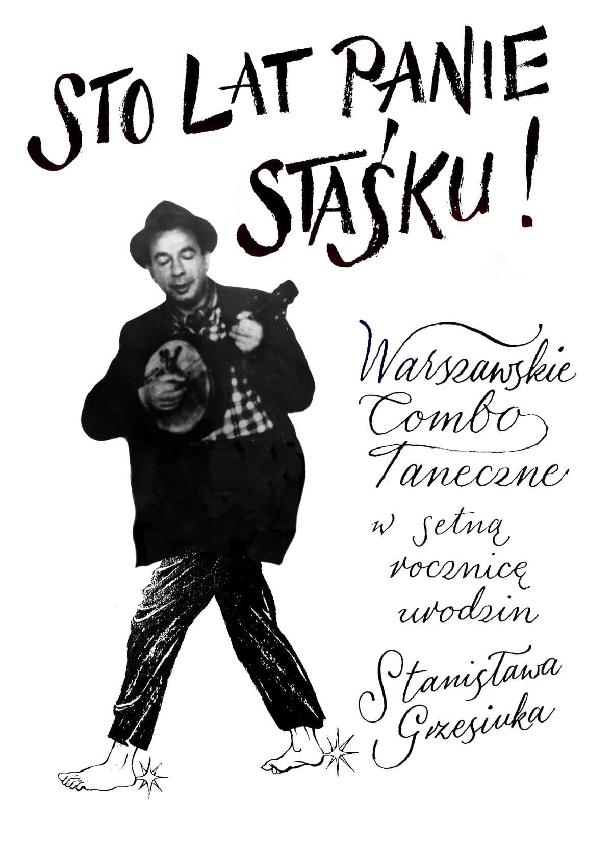 Sto lat panie Staśku!