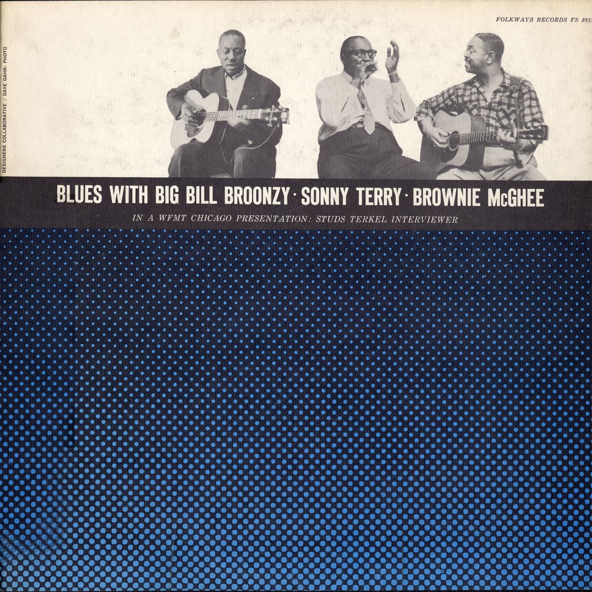 Blues With Big Bill Broonzy · Sonny Terry · Brownie McGhee