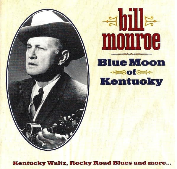 Blue Moon of Kentucky