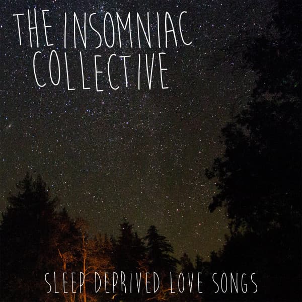 Sleep Deprived Love Songs