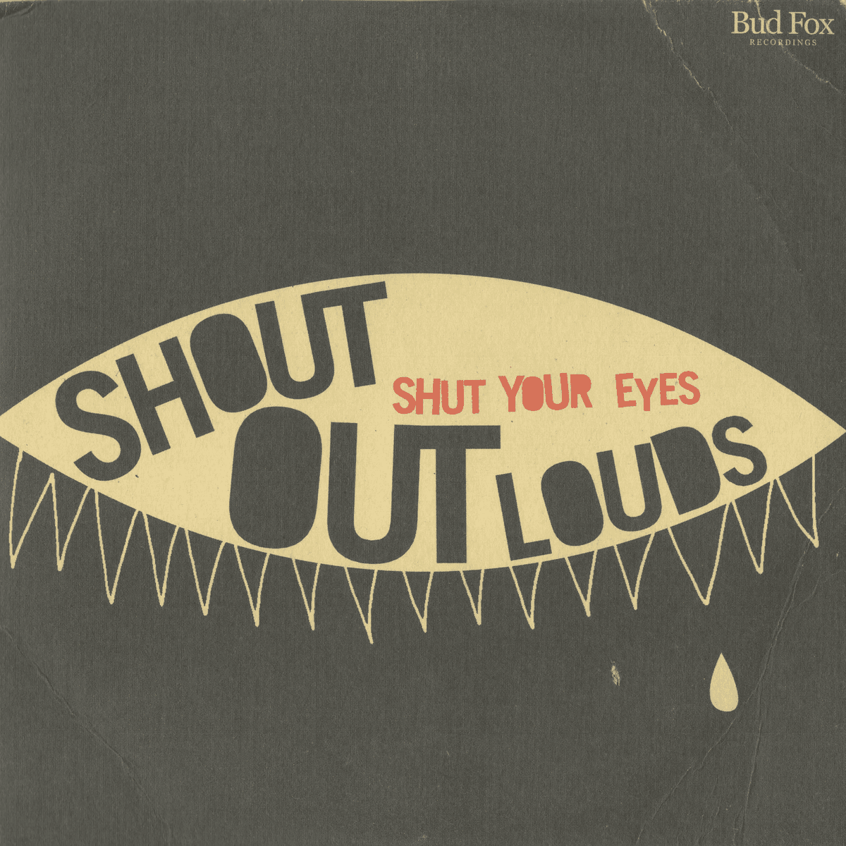 Shut Your Eyes