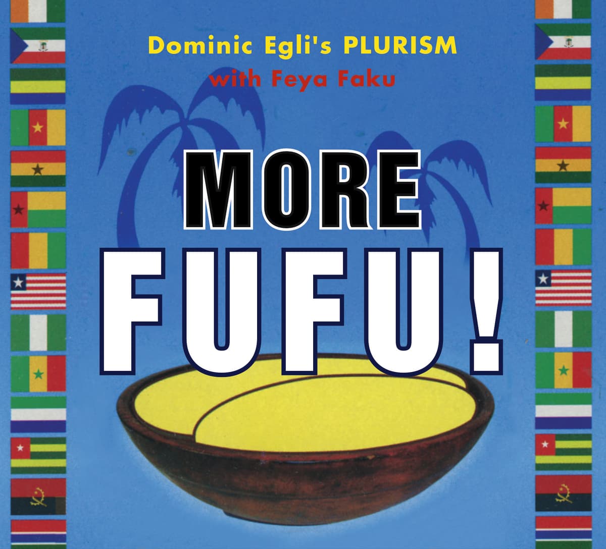 MORE FUFU!