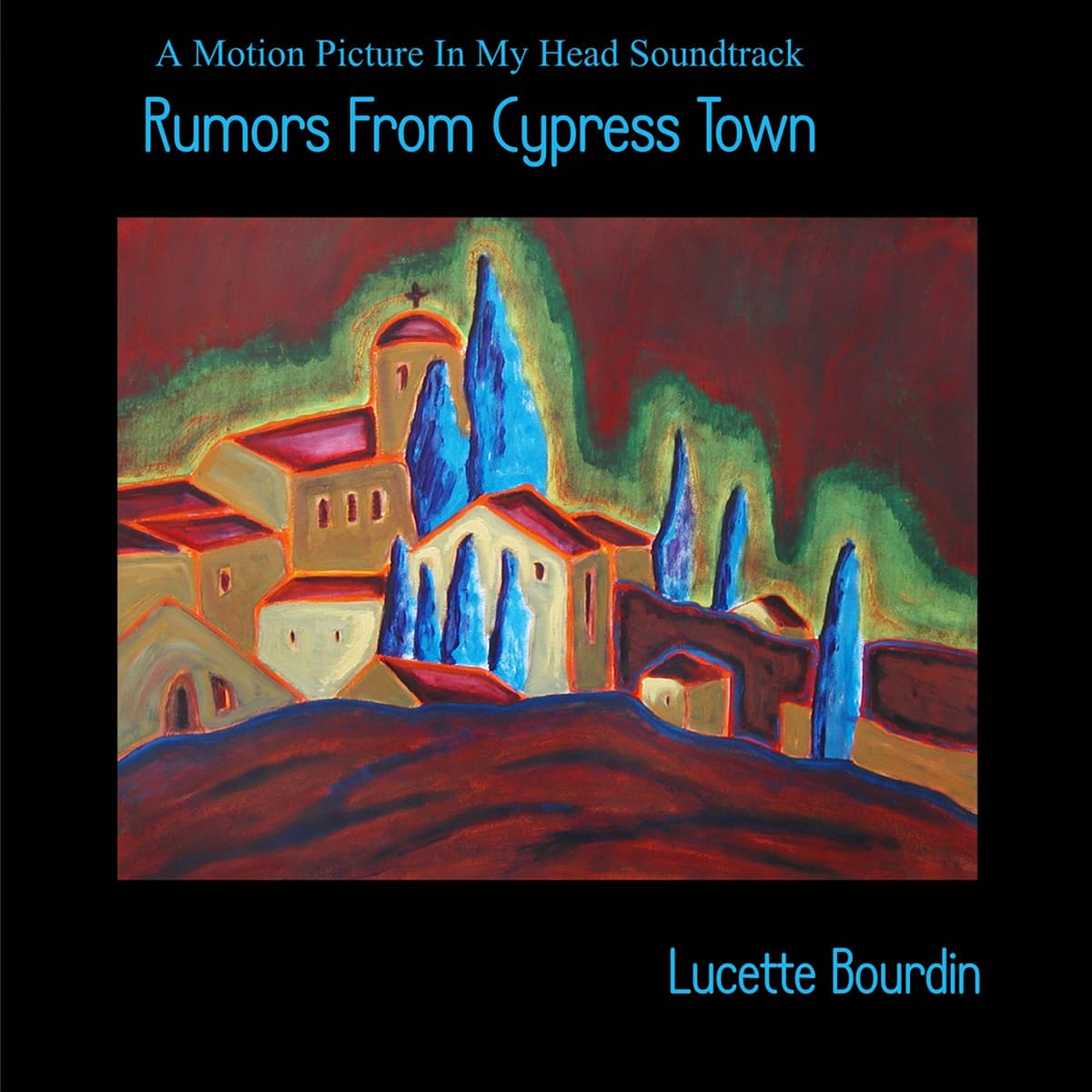 Rumors From Cypress Town