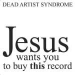 Jesus Wants You to Buy This Record