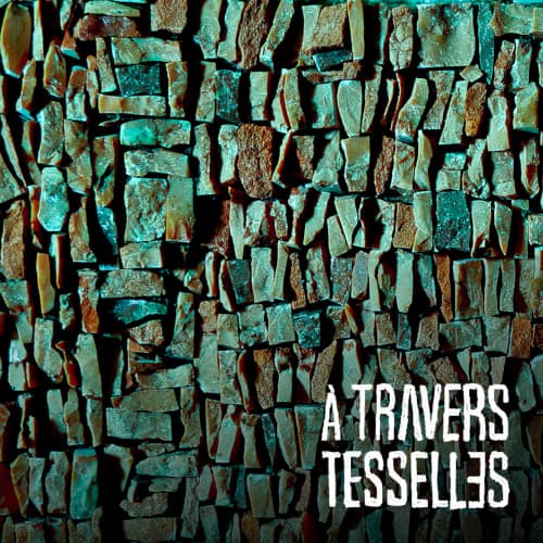 Tesselles