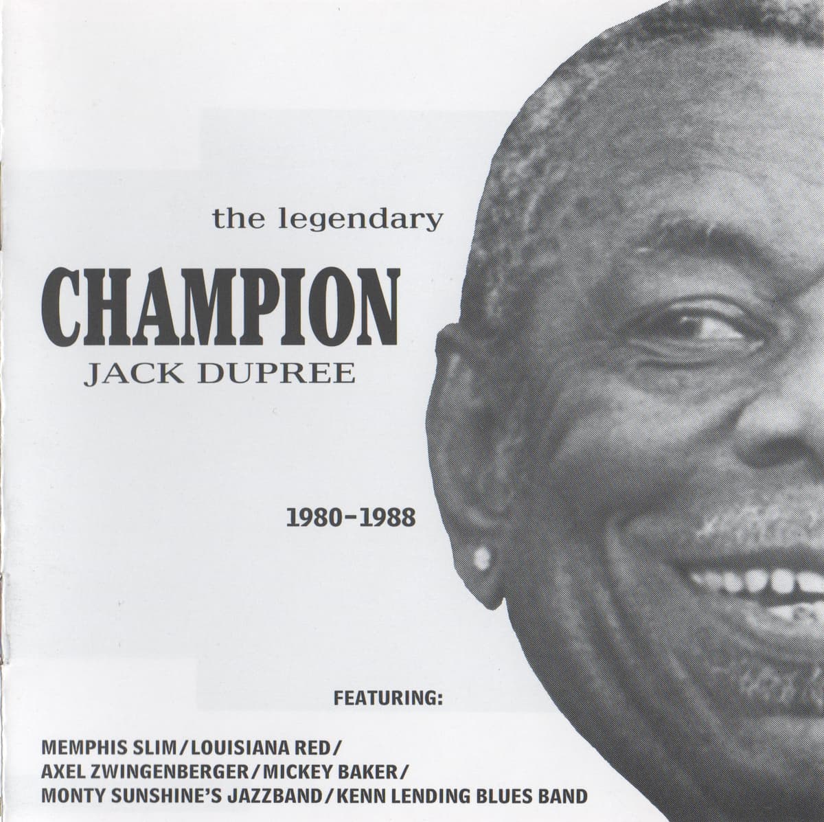 The Legendary Champion Jack Dupree - 1980-1988