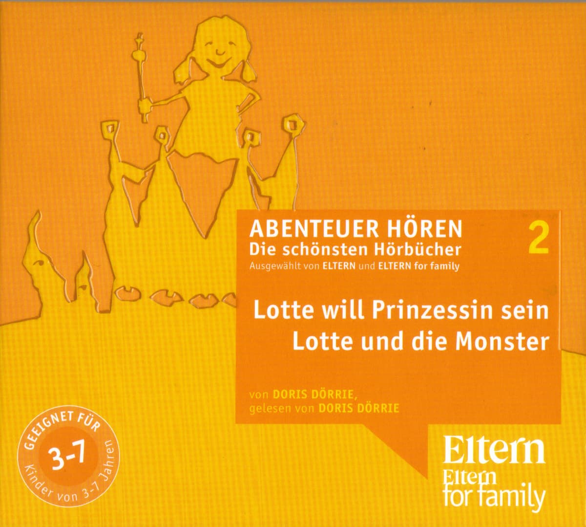 Lotte will Prinzessin sein / Lotte und die Monster