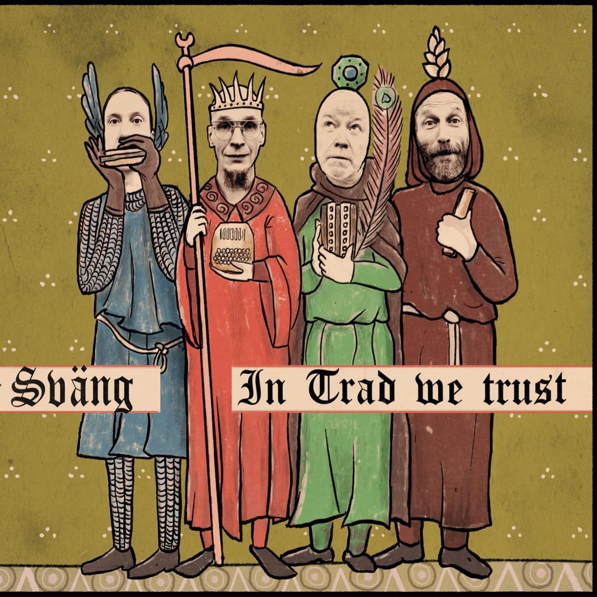 In Trad We Trust