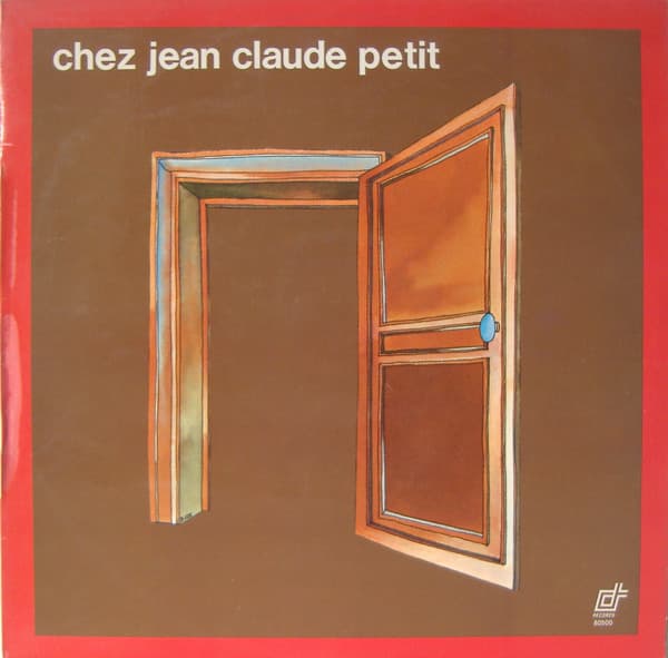 Chez Jean Claude Petit