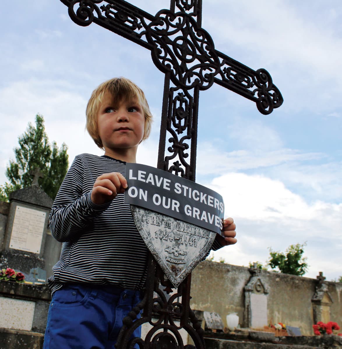 Leave Stickers on our Graves