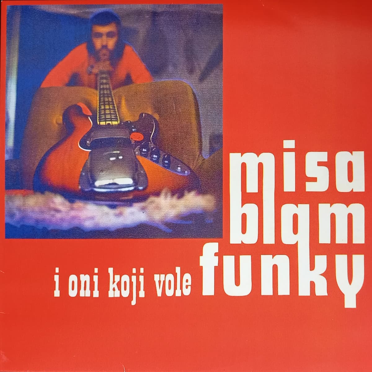 Miša Blam I Oni Koji Vole Funky