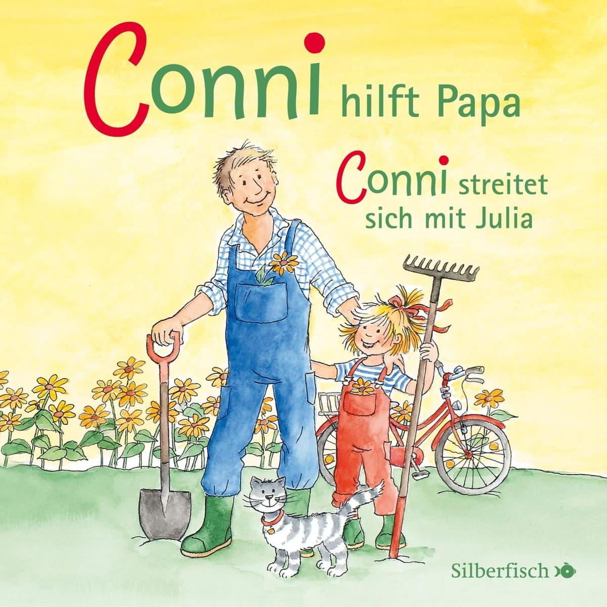Conni hilft Papa / Conni streitet sich mit Julia