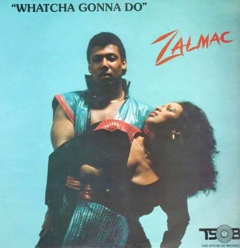 Whatcha Gonna Do