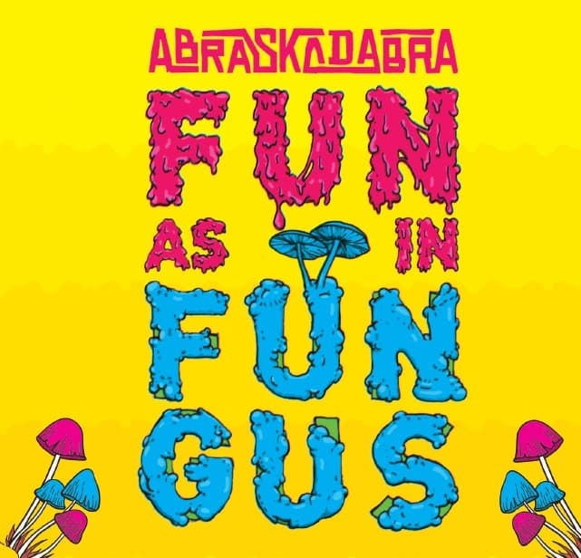 Fun as in Fungus