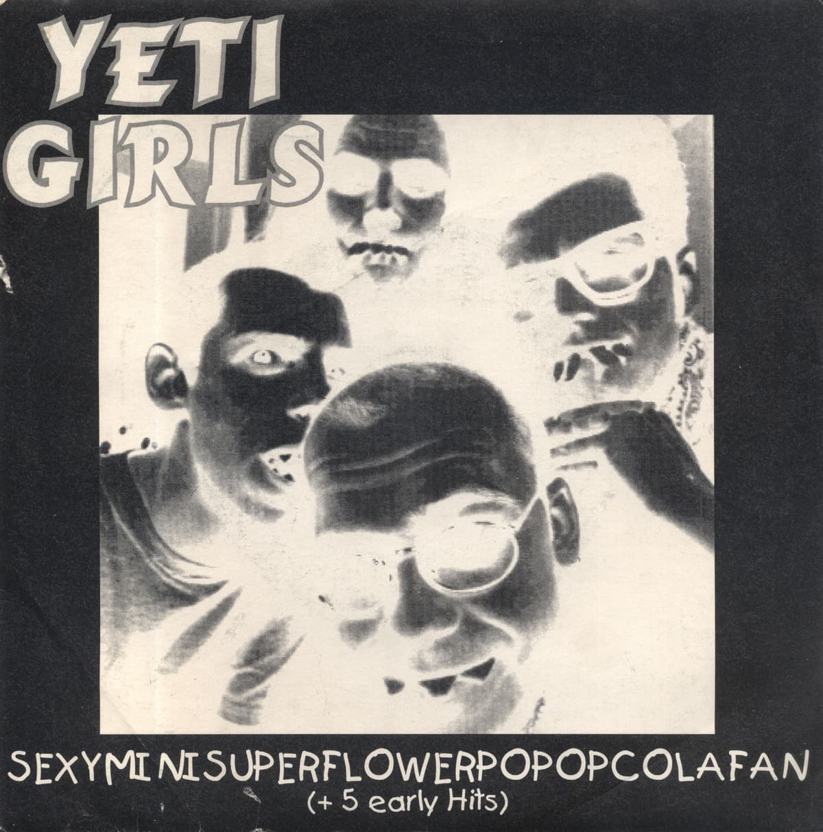 Sexyminisuperflowerpopopcolafan (+ 5 Early Hits)