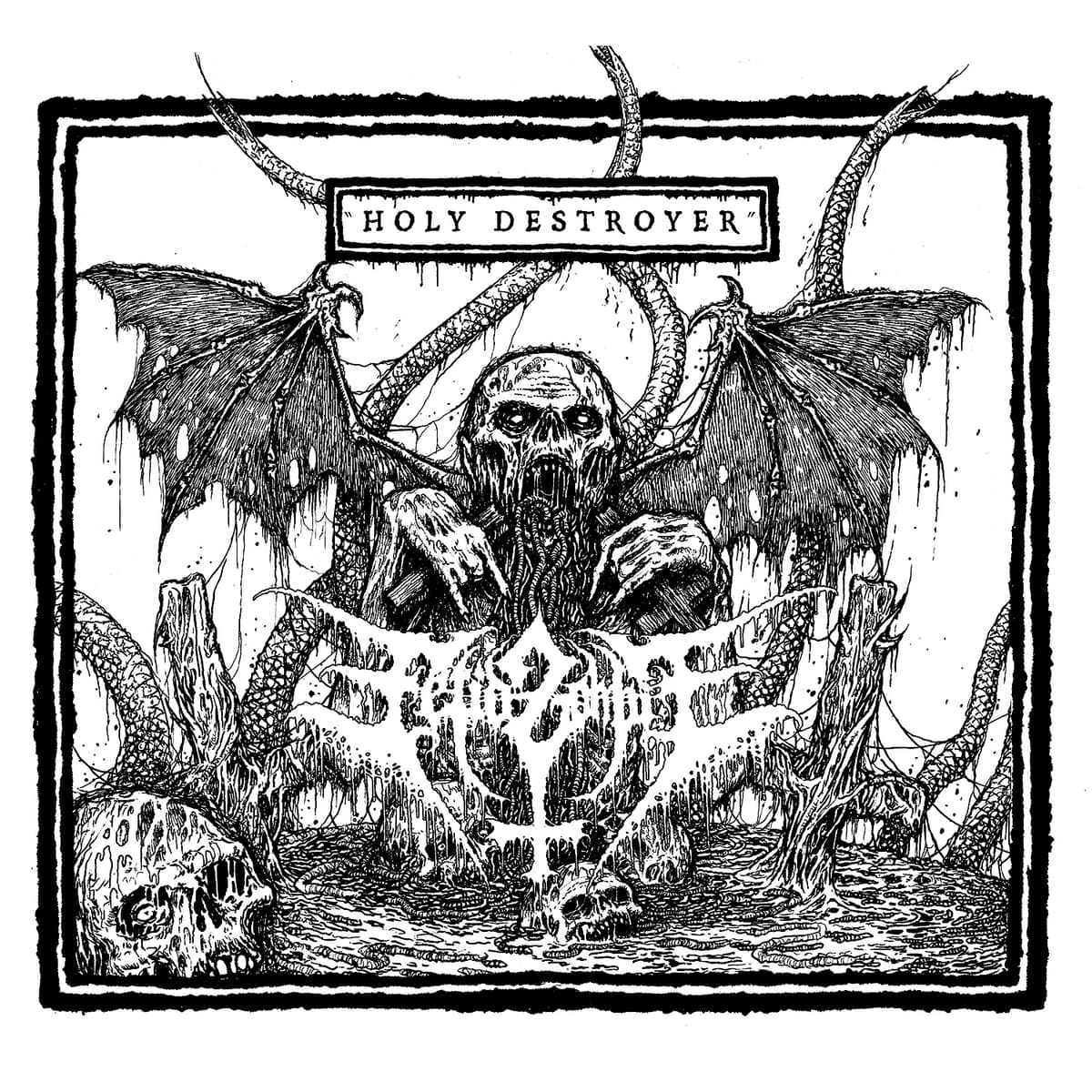 Holy Destroyer