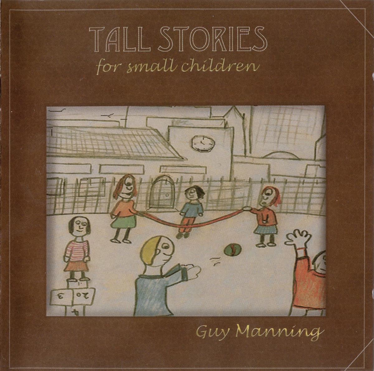 Tall Stories for Small Children