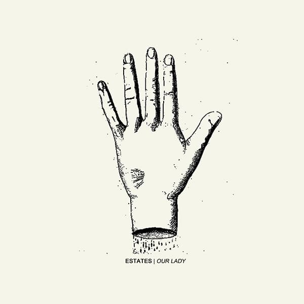 Estates / Our Lady